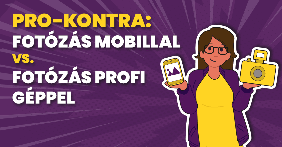 De vajon tényleg szükség lenne a professzionális fotókra? Most megosztjuk a pro-kontra érveinket a mobilos és a professzionális képek kapcsán.