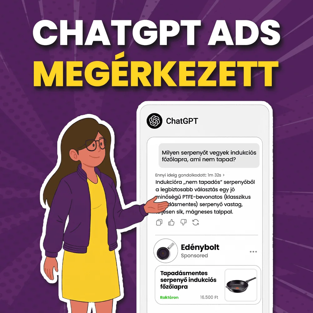 ChatGPT Ads megérkezett – mit jelent ez, és mikor lesz neked jó hirdetni benne?
